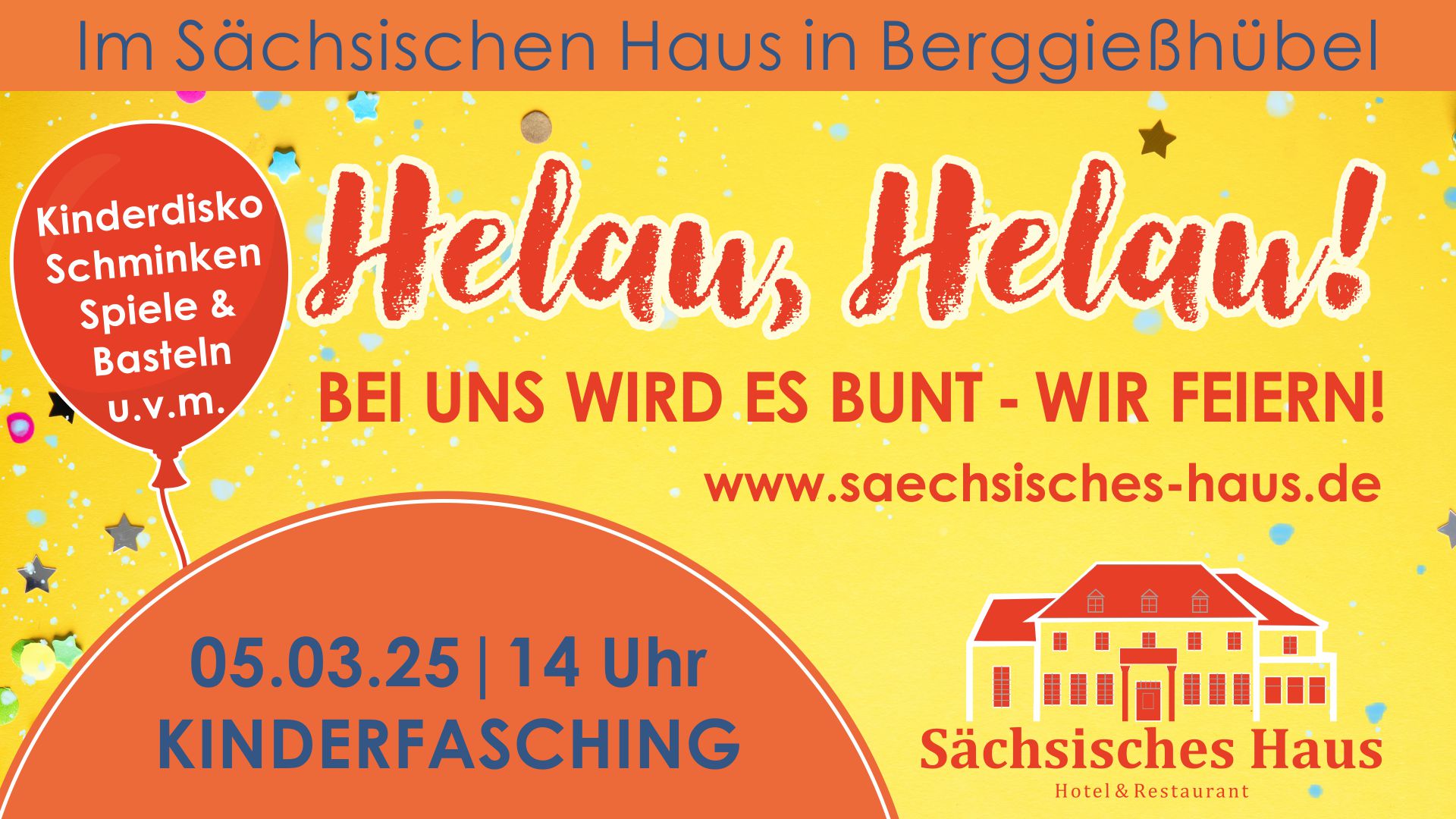Kinderfasching im Sächsischen Haus 2025